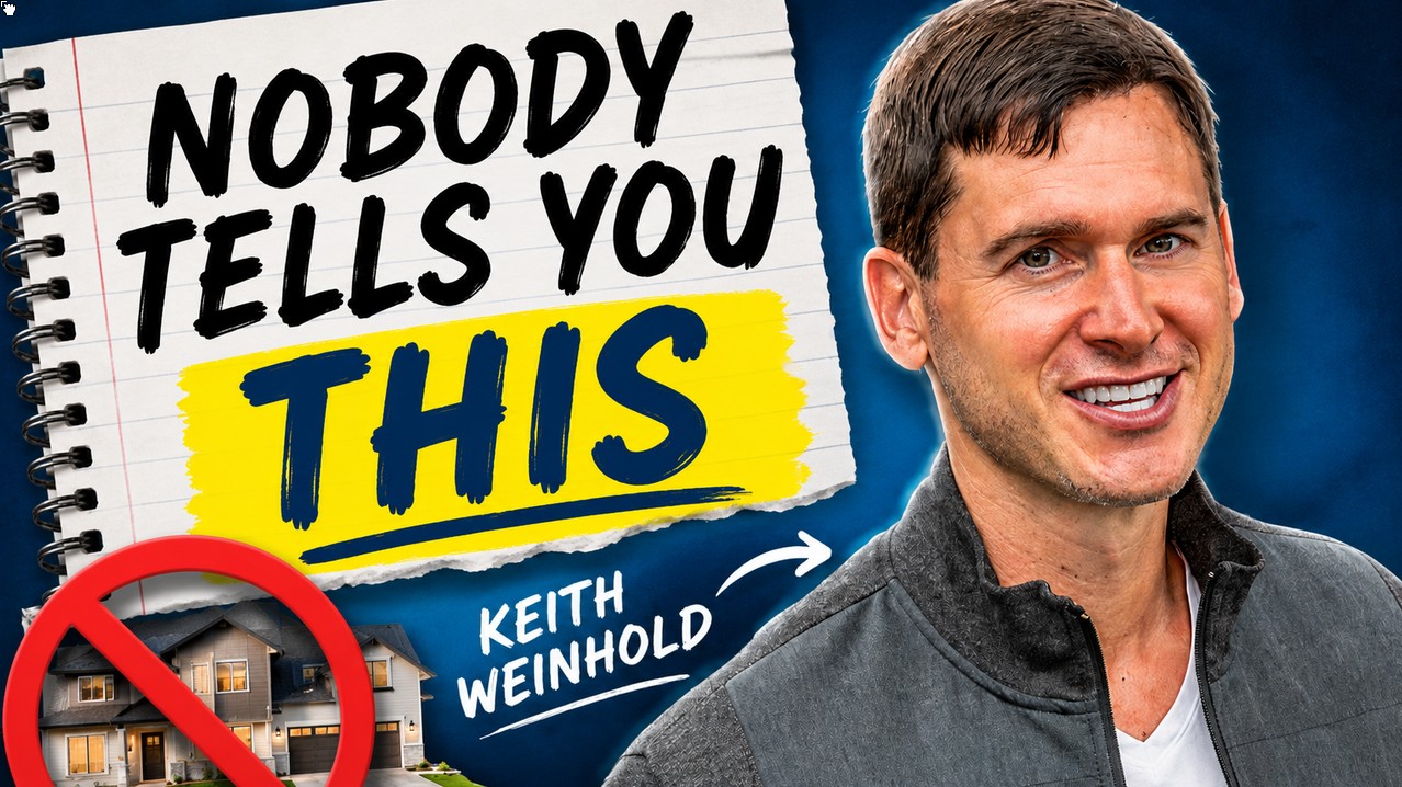Stop Looking at Properties: Keith Weinhold’s Contrarian Strategy to Build Real Estate Wealth (Ep 1)